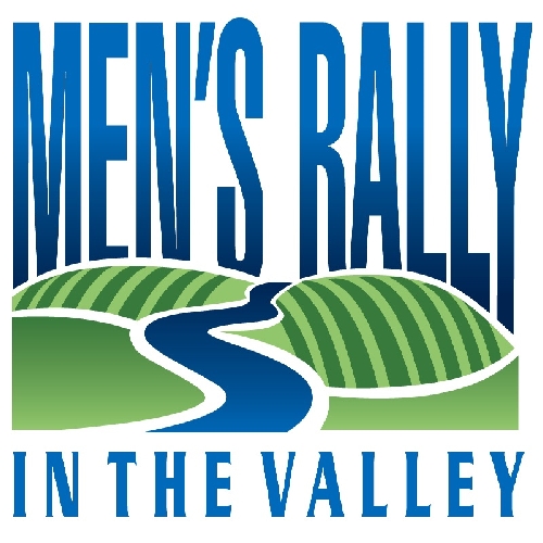 Men's Rally In The Valley A Yearly Gathering of Men of Faith